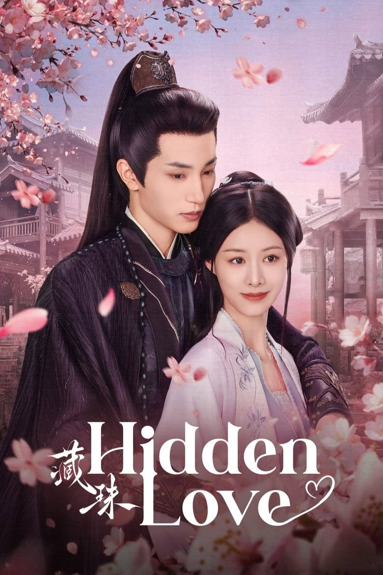 Hidden Love (2025) Season 1